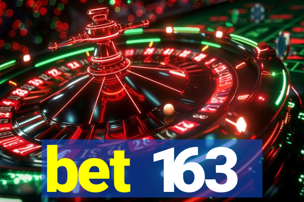 bet 163